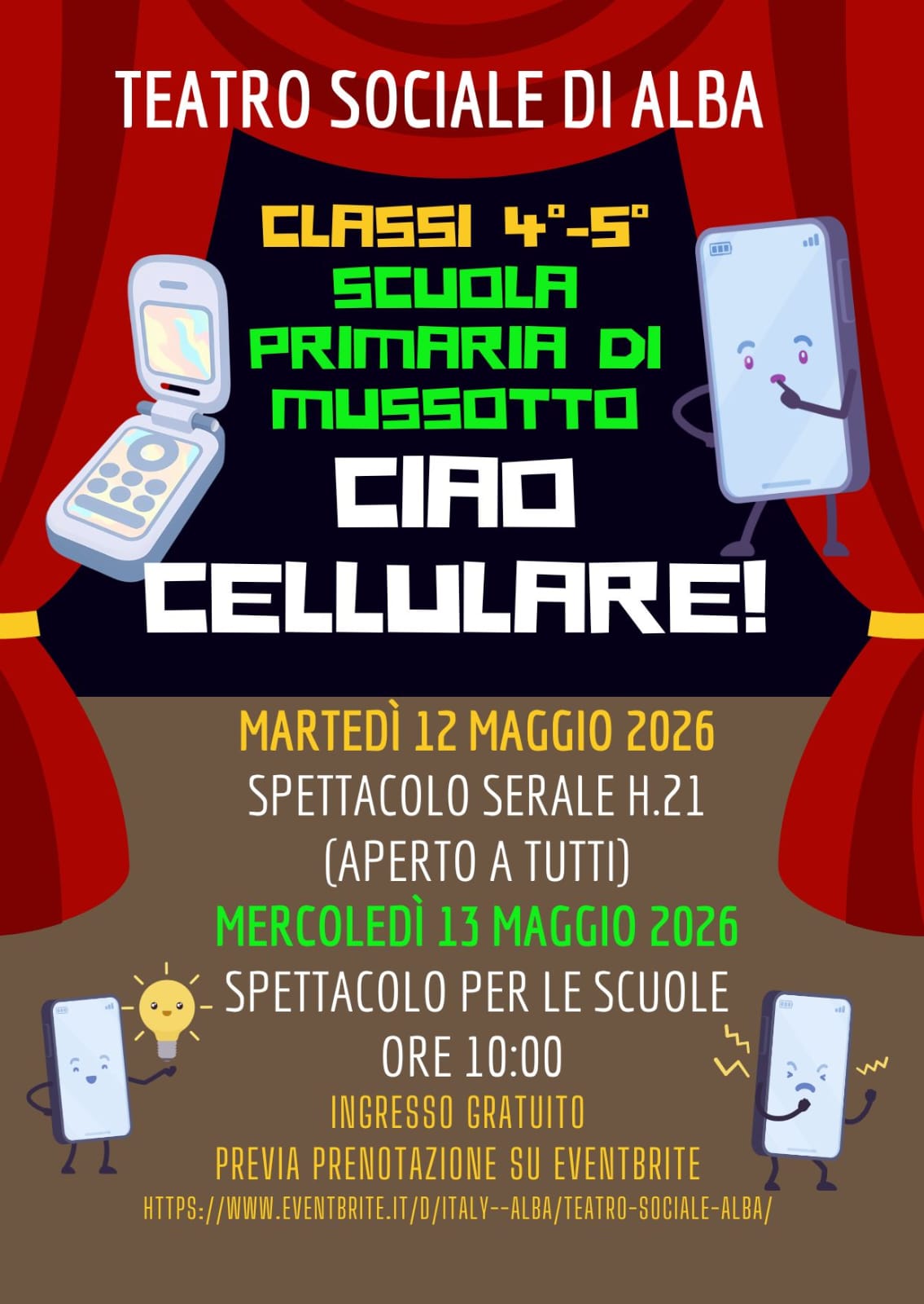 Locandina spettacolo teatrale classi 4^ e 5^ di Mussotto